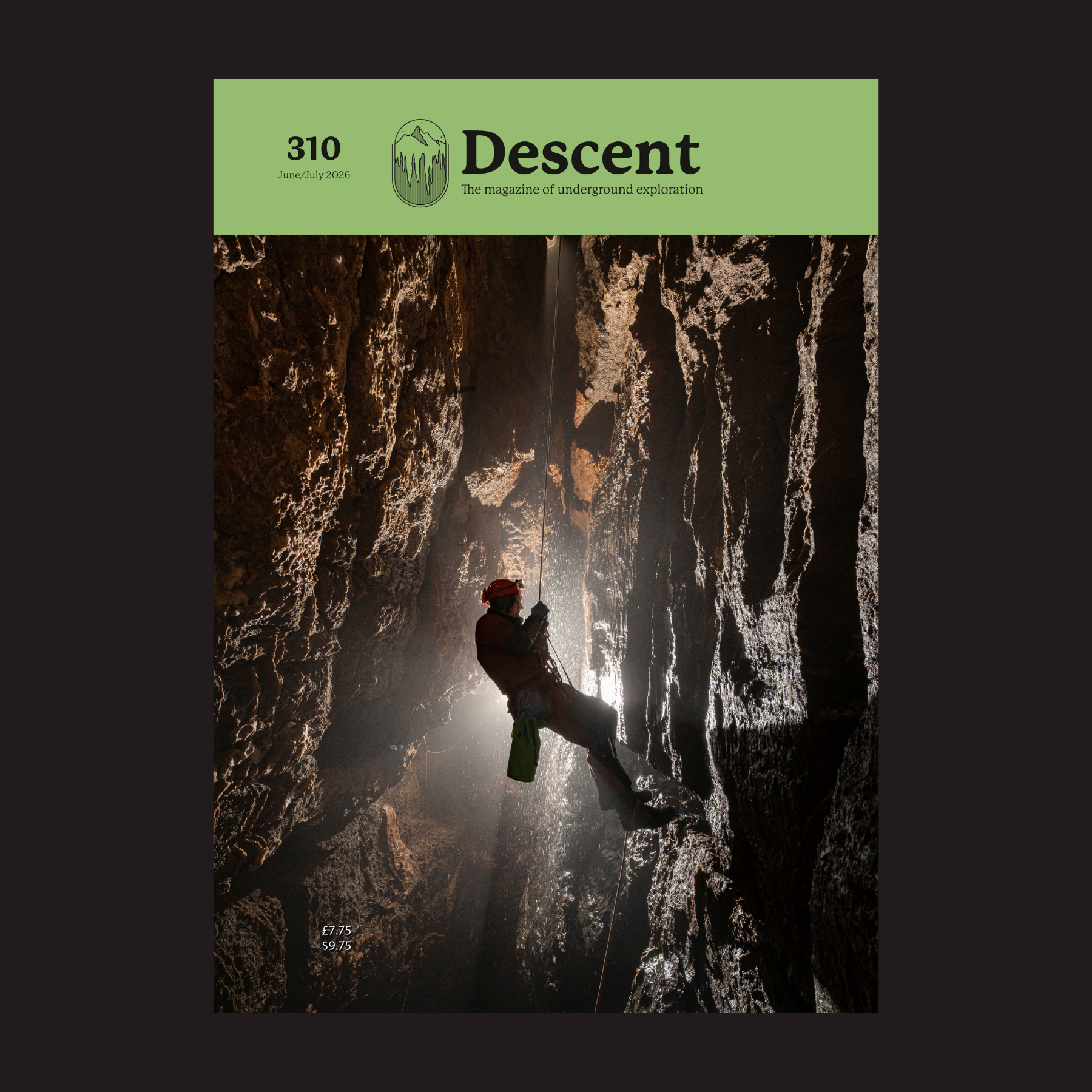 Descent 310 cover - Mike Wise on the Second Pitch in Longwood Valley Sink, Mendip Photo: Mark Burkey