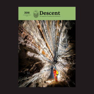 Issue 306 cover featuring Judith Calford in Caverna do Morro, PETAR, by Chris Howes.